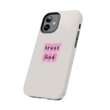 Load image into Gallery viewer, Trust in God Tough iPhone Cases