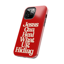 Load image into Gallery viewer, Jesus can heal Tough Red Gloss iPhone Cases