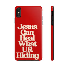 Load image into Gallery viewer, Jesus can heal Tough Red Gloss iPhone Cases
