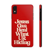 Load image into Gallery viewer, Jesus can heal Tough Red Gloss iPhone Cases
