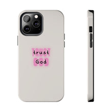 Load image into Gallery viewer, Trust in God Tough iPhone Cases
