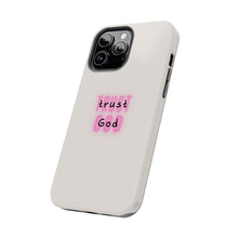 Load image into Gallery viewer, Trust in God Tough iPhone Cases