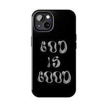 Load image into Gallery viewer, God is Good Black Gloss Tough iPhone Cases