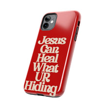 Load image into Gallery viewer, Jesus can heal Tough Red Gloss iPhone Cases