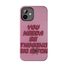 Load image into Gallery viewer, Think BIG Tough iPhone Cases