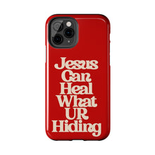 Load image into Gallery viewer, Jesus can heal Tough Red Gloss iPhone Cases