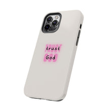Load image into Gallery viewer, Trust in God Tough iPhone Cases
