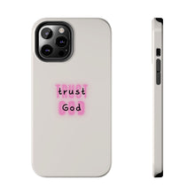 Load image into Gallery viewer, Trust in God Tough iPhone Cases