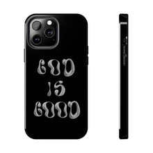 Load image into Gallery viewer, God is Good Black Gloss Tough iPhone Cases