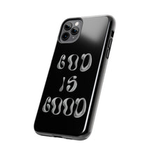 Load image into Gallery viewer, God is Good Black Gloss Tough iPhone Cases