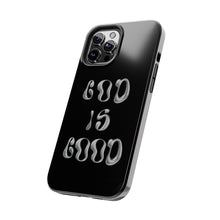 Load image into Gallery viewer, God is Good Black Gloss Tough iPhone Cases