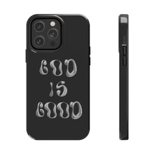 Load image into Gallery viewer, God is Good Black Gloss Tough iPhone Cases