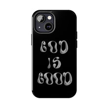 Load image into Gallery viewer, God is Good Black Gloss Tough iPhone Cases