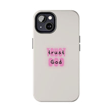 Load image into Gallery viewer, Trust in God Tough iPhone Cases