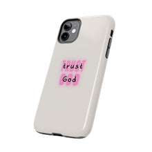 Load image into Gallery viewer, Trust in God Tough iPhone Cases