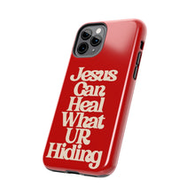 Load image into Gallery viewer, Jesus can heal Tough Red Gloss iPhone Cases
