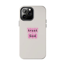 Load image into Gallery viewer, Trust in God Tough iPhone Cases