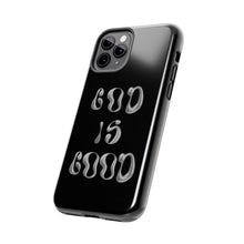 Load image into Gallery viewer, God is Good Black Gloss Tough iPhone Cases