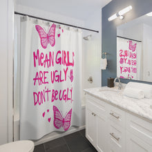 Load image into Gallery viewer, High Quality Don’t be Ugly ,Hot Pink Shower Curtain