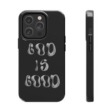 Load image into Gallery viewer, God is Good Black Gloss Tough iPhone Cases